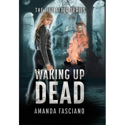 Waking Up Dead - Hardcover