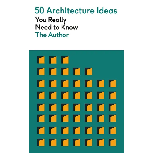 50 Architecture Ideas You Really Need to Know - Mass Market Paperbound