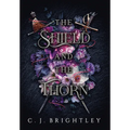 The Shield and the Thorn - Hardcover