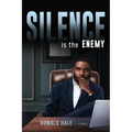 Silence is the Enemy - Paperback