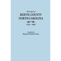 Marriages of Bertie County, North Carolina, 1762-1868