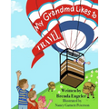 My Grandma Likes to Travel - Paperback