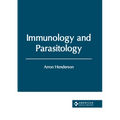 Immunology and Parasitology - Hardcover