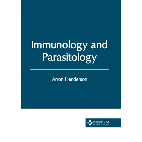 Immunology and Parasitology - Hardcover