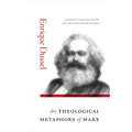 The Theological Metaphors of Marx - Paperback