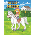 Silly Millie - Hardcover