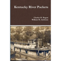 Kentucky River Packets - Paperback
