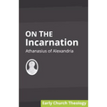 On the Incarnation - Paperback
