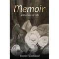 Memoir: A Canvas of Life - Paperback