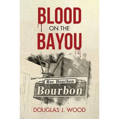 Blood on the Bayou - Paperback