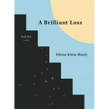 A Brilliant Loss - Paperback