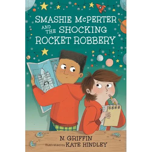 Smashie McPerter and the Shocking Rocket Robbery - Hardcover