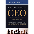High Tech CEO Business Success Strategies - Paperback