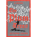 The Plum Trees - Hardcover