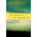 The Sorrows of an American - Paperback