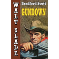 Gundown: A Walt Slade Western - Paperback