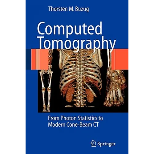 Computed Tomography: From Photon Statistics to Modern Cone-Beam CT - Paperback