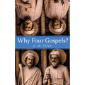 Why Four Gospels? - Paperback