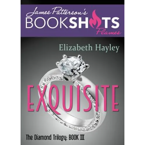 Exquisite: The Diamond Trilogy, Book III - Paperback