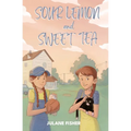 Sour Lemon and Sweet Tea - Paperback
