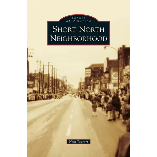 Short North Neighborhood - Hardcover