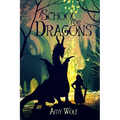 A School for Dragons - Paperback