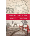Seeking the Cave: A Pilgrimage to Cold Mountain - Paperback