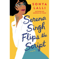 Serena Singh Flips the Script - Paperback