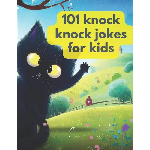 101 Knock Knock Kids Jokes Book for Ages 4-10 - Paperback