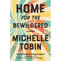 Home for the Bewildered - Paperback