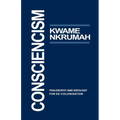 Consciencism: Philosophy and Ideology for de-Colonization - Paperback