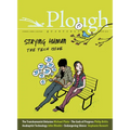 Plough Quarterly No. 15 - Staying Human: The Tech Issue - Paperback