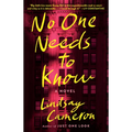 No One Needs to Know - Paperback
