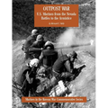 Outpost War: U.S. Marines from the Nevada Battles to the Armistice