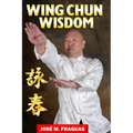 WING CHUN WISDOM Harbound - Hardcover