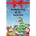 Wrapping Day at the North Pole - Paperback