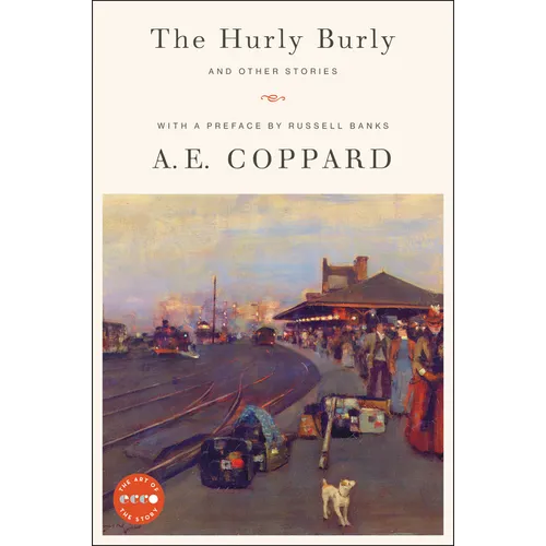 The Hurly Burly and Other Stories - Paperback