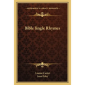 Bible Jingle Rhymes - Paperback