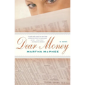 Dear Money - Paperback