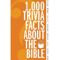 1,000 Trivia Facts about the Bible - Paperback