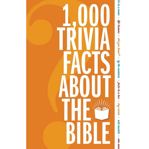 1,000 Trivia Facts about the Bible - Paperback