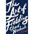 The Art of Fielding - Hardcover