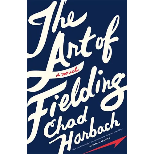 The Art of Fielding - Hardcover