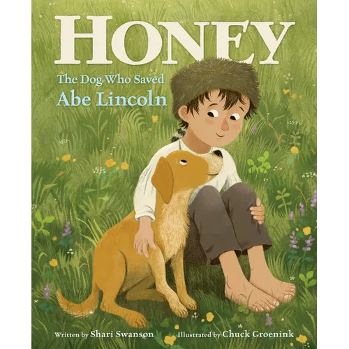Honey, the Dog Who Saved Abe Lincoln