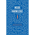 Inside Knowledge: How Women Can Thrive in Professional Service Firms - Paperback