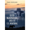 Lizzie McDonough, Deputy U.S. Marshal - Paperback