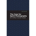 The Case for Spirit Photography - Paperback