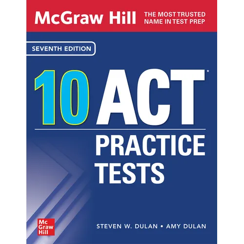 McGraw Hill 10 ACT Practice Tests, Seventh Edition - Paperback
