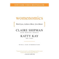 Womenomics: Work Less, Achieve More, Live Better - Paperback