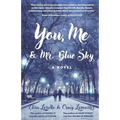 You, Me & Mr. Blue Sky - Paperback